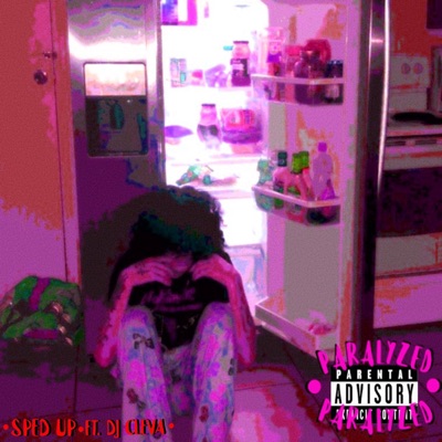 Parylyzed (SPED UP) [CLEVAMANE Remix] - Single