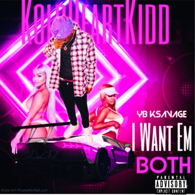 I Want Em Both - Single