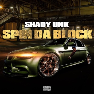 Spin Da Block (feat. SHADETREE) - Single