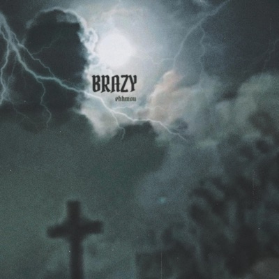 Brazy - Single
