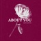 About You - Kayo Santos lyrics