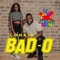 Bad-O (feat. Shinsoman) - Lil Jam lyrics