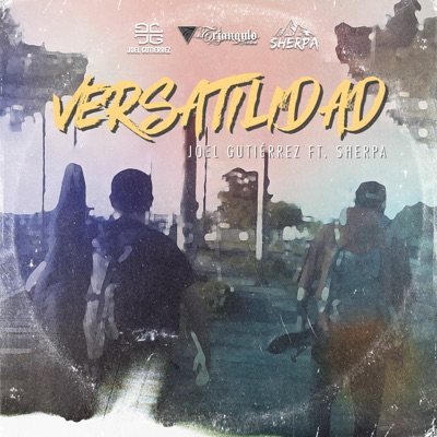 Versatilidad (feat. Sherpa MC) - Single