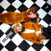 Goldpine - Thinking About Love
