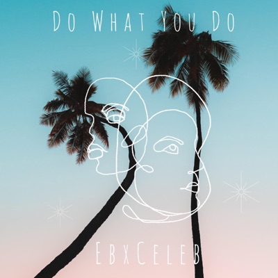 Do What You Do - Single