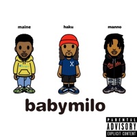 Baby Milo (feat. Humble Haku & Zae Manno) - Single - OkayMaine