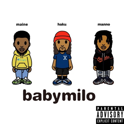 Baby Milo (feat. Humble Haku & Zae Manno) - Single