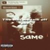 The sh!t we talk off gas (feat. Jovani) - Single