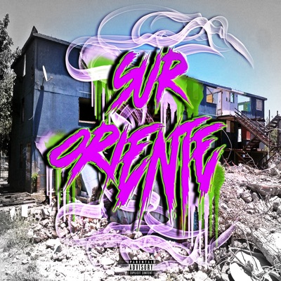 Sur Oriente (feat. Ruso 0887, Eterno) - Single