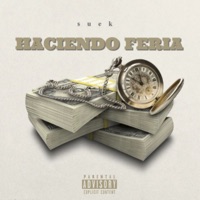 Haciendo Feria - Single - SUEK
