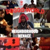 Neighborhood Menace - Single (feat. T-BUCKZ) - Single