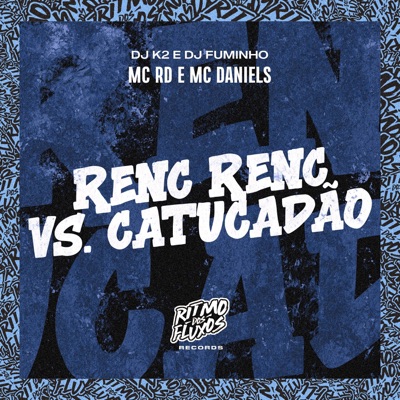 Renc Renc Vs Catucadão - Single