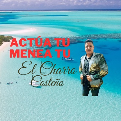 Actúa Tu Menea Tu - Single