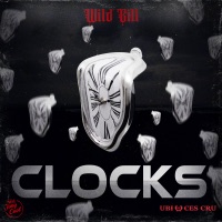 Clocks - Single - Wild Bill, Ubi & Joey Cool