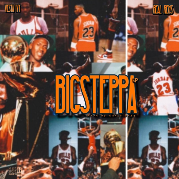 Big Steppa' (feat. Real Rems)
