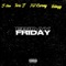 Friday (feat. Teris Jay, VellAyy & 7i7Kwony) - J-Han lyrics