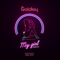 My Girl - Single - Goldkay