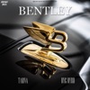 Bentley - Single