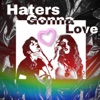 Haters Gonna Love (feat. Mabel) - Single
