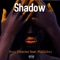 Shadow (feat. Malikdrez) - Boss Director lyrics