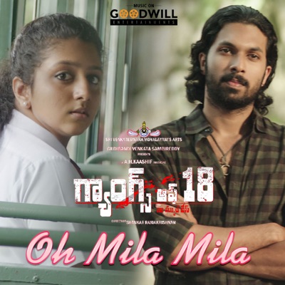 Oh Mila Mila (From "Gangs of 18") - Single