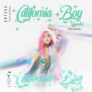California Boy (Jjjerk) [Sped Up Version]
