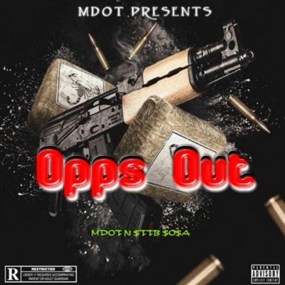 Opps Out (feat. STTB SOSA) - Single