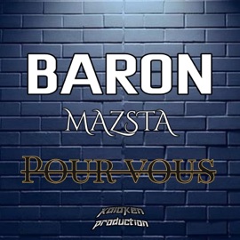 Pour vous (feat. Mazsta) Baron