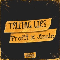 Telling Lies (feat. BallHarbor Jizzle) - Single - Big Profit Smay