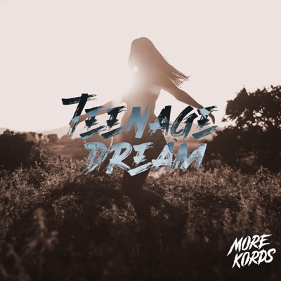 Teenage Dream - Single