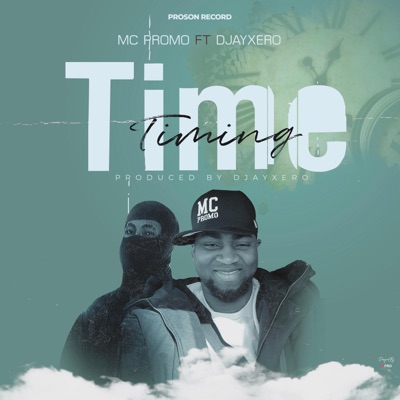 Time/Timing (feat. DjayXero) - Single