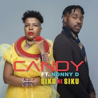 Siku Ne Siku (feat. Nonny D) - Single - Candy