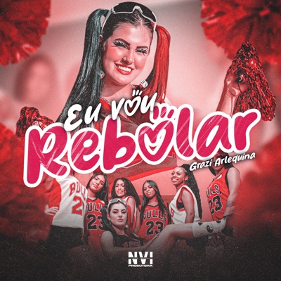Eu Vou Rebolar - Single