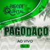 Pagode no Quintal, Ep. 2 (Ao Vivo)