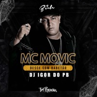 Desce Com o Rabetão - Single - MC movic & DJ Igor do PB