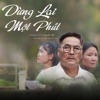 Dừng Lại Một Phút (Original Soundtrack From "35 Phút Cuộc Đời Tôi") - Single