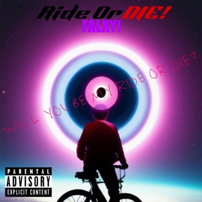 Ride Or Die! - Single