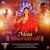 Maa Sherawali (From "Satyameva Jayate 2") - Single