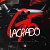 G5 Lacrado (feat. Love Funk) - Single