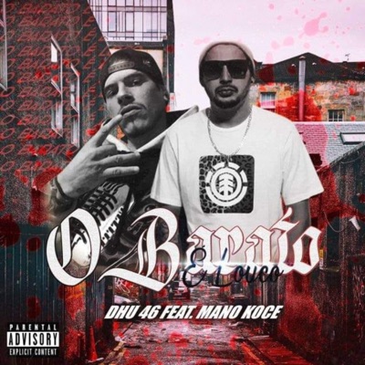 O Barato É Loko (feat. Mano koce) - Single