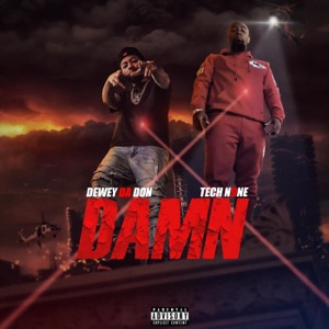 Damn (feat. Tech N9ne)