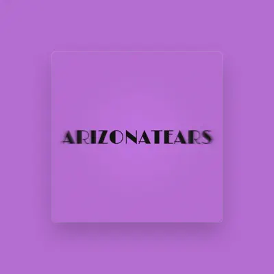 Listen to ARIZONATEARS, watch music videos, read bio, see tour dates & more!