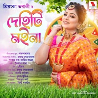 Dehiti Moina - Single - Priyanka Bharali