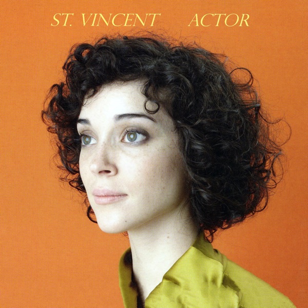 Actor (Bonus Track Version) - St. Vincent