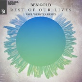 Rest of Our Lives (Paul Webster Extended Remix) artwork