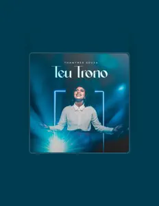 Écoutez Thamyres Souza, regardez des vidéoclips, lisez la biographie, consultez les dates de tournée et plus encore !