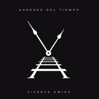 Andenes del Tiempo - Vicente Amigo