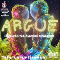 Argue - Single - Chazo the Abominal Smokeman