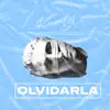 Stream & download Olvidarla - Single