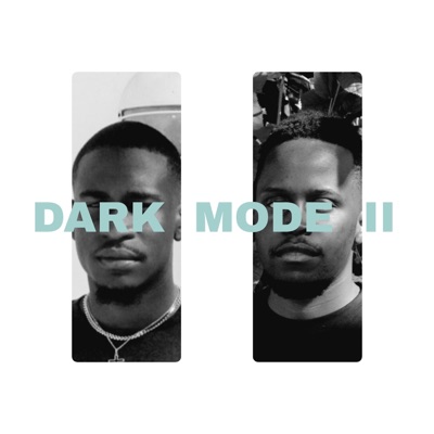 DARK MODE II - EP